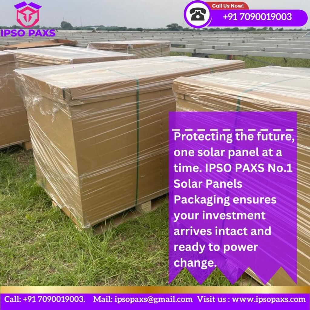IPSO PAXS: Your Trusted Partner for Solar Panel Packaging and Transportation 3 Solar-Panel-Packaging